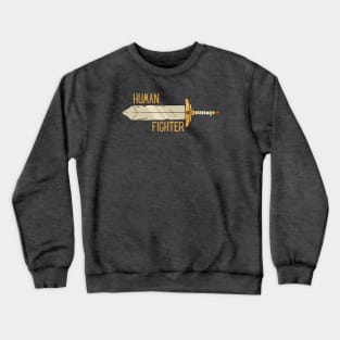 Human Fighter! Crewneck Sweatshirt